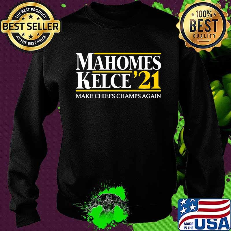 Mahome’s Kelce 21 Make Chiefs Champs Again Football Shirt Sweater Mahome’s Kelce 21 Make Chiefs Champs Again Football Shirt Sweater