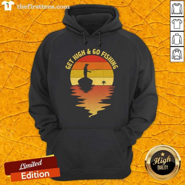 nice-get-high-and-go-fishing-sunset-hoodie-600x600-1.jpg