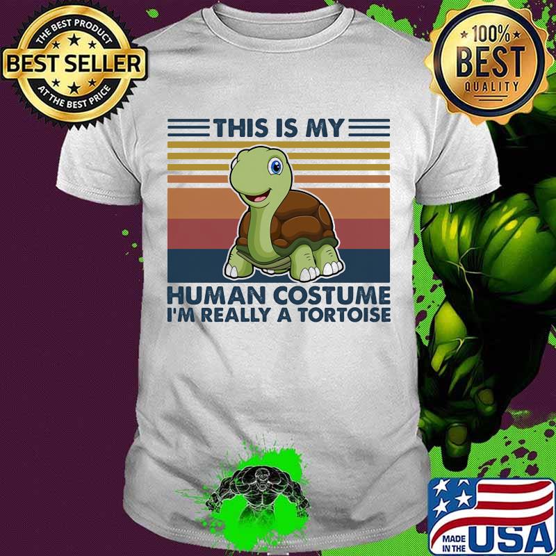 This Is My Human Costume I’m Really A Tortoise Vintage Shirt