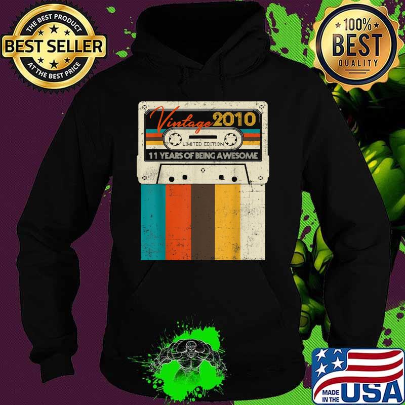Vintage Made In 2010 11 Years Of Being Awesome Quarantine Birthday Shirt Hoodie Vintage Made In 2010 11 Years Of Being Awesome Quarantine Birthday Shirt Hoodie