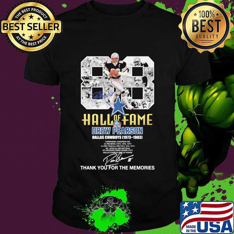 88 Years Of Hall Of Fame Drew Pearson Dallas Cowboys Shirt
