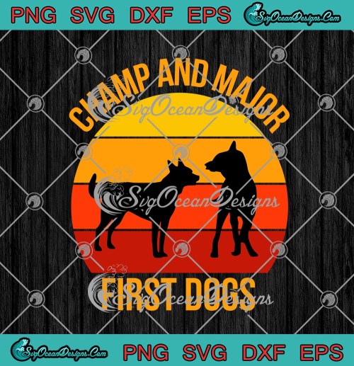 Champ And Major First Dogs Joe Biden Inauguration Day SVG PNG EPS DXF Cricut Cameo File Silhouette Art