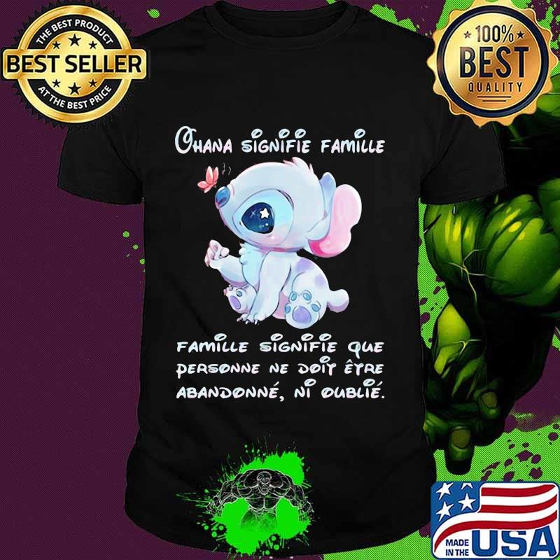 Chana Signifie Famillie Personne Ne Doit Stitch Shirt