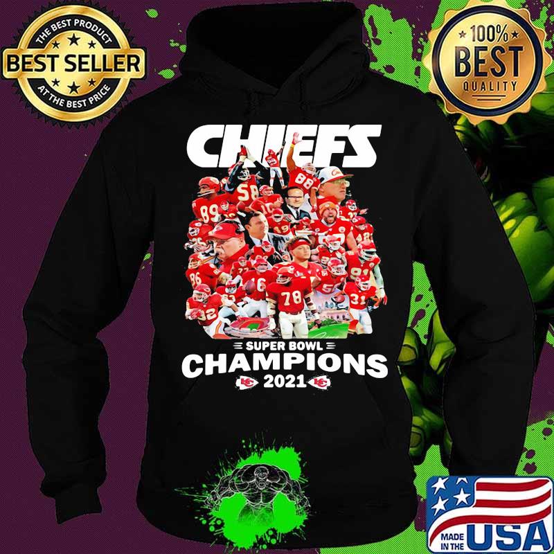Chiefs Super Bowl Champions 2021 Shirt Hoodie Chiefs Super Bowl Champions 2021 Shirt Hoodie