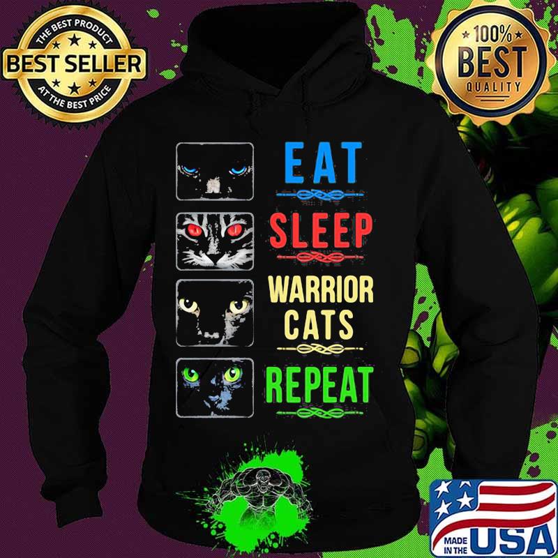 Eat Sleep Warrior Cats And Repeat Shirt