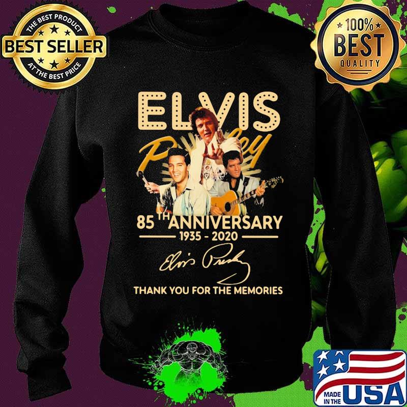 Elvis 85th Anniversary 1935 2020 Thank You For The Memories Signature Shirt Sweater Elvis 85th Anniversary 1935 2020 Thank You For The Memories Signature Shirt Sweater