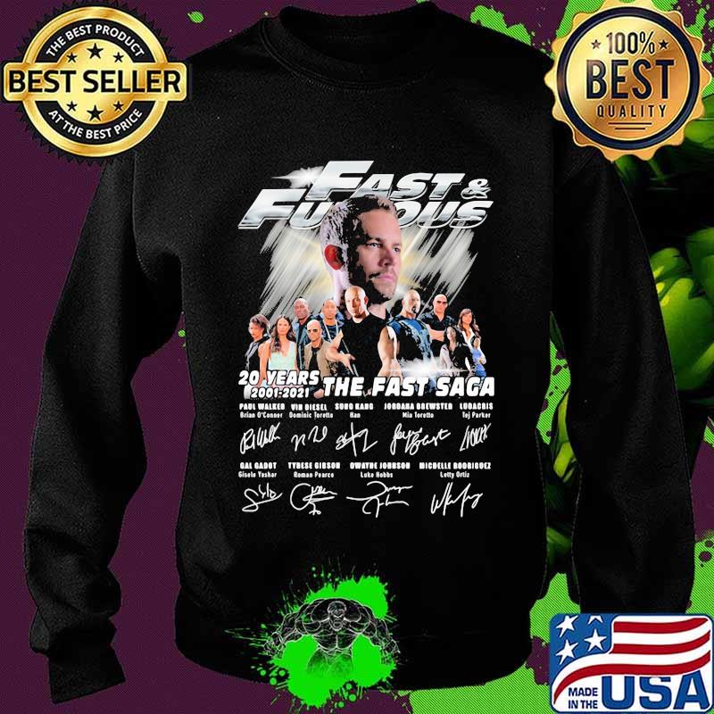 Fast And Furious 20 Years 2001 2021 The Fast Saga Signature Shirt Sweater Fast And Furious 20 Years 2001 2021 The Fast Saga Signature Shirt Sweater