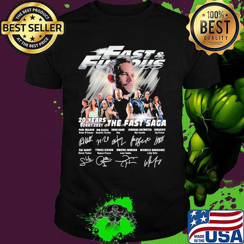 Fast And Furious 20 Years 2001 2021 The Fast Saga Signature Shirt