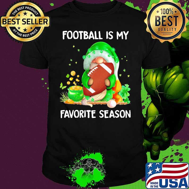 Football Is My Favorite Season Drawf Shirt