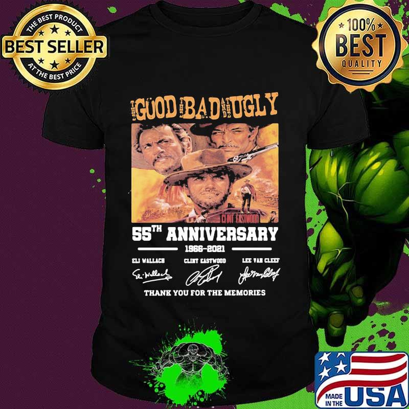 Goud Bad Ugly 55th Anniversary 1966 2021 Thank You For The Memories Shirt