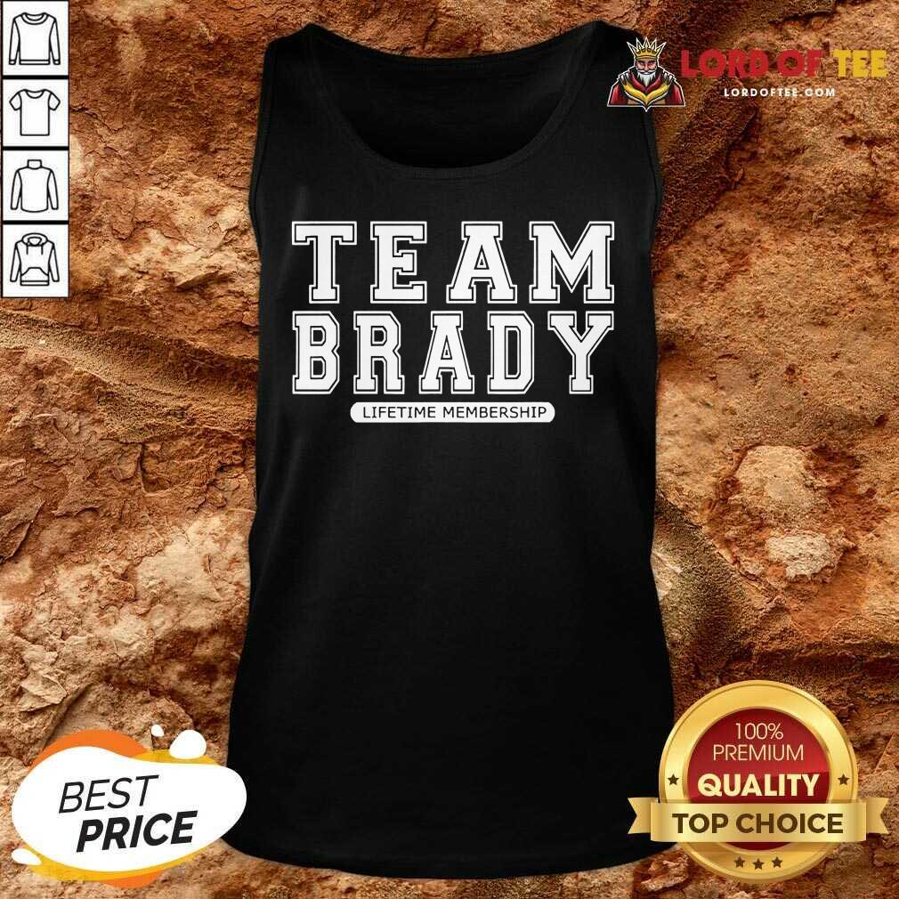 Great Team Brady Lifetime Membership Tampa Bay Buccaneers Shirt