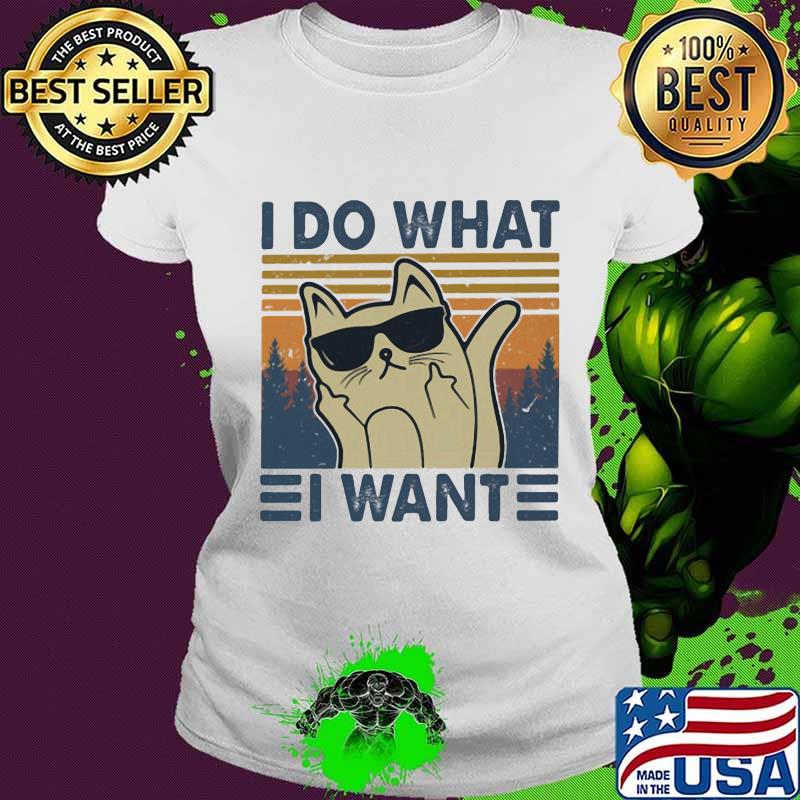I Do What I Want Black Cat Wear Sunglasses Vintage Shirt Ladies tee I Do What I Want Black Cat Wear Sunglasses Vintage Shirt Ladies tee