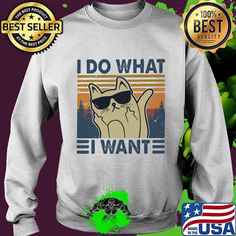 I Do What I Want Black Cat Wear Sunglasses Vintage Shirt Sweater I Do What I Want Black Cat Wear Sunglasses Vintage Shirt Sweater