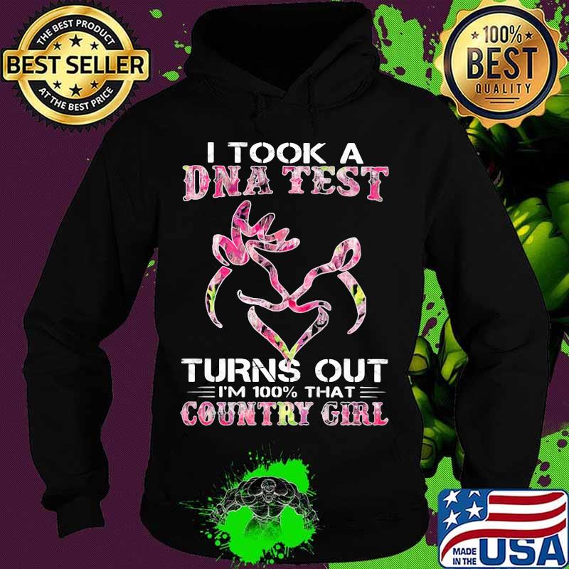 I Took A Dna Test Turns Out Country Girl Deer Hunting Shirt
