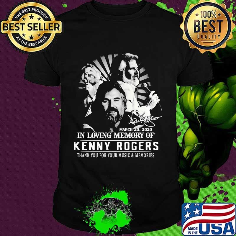 In Loving Memory Of Kenny Rogers Thank You For The Memories Signature Shirt