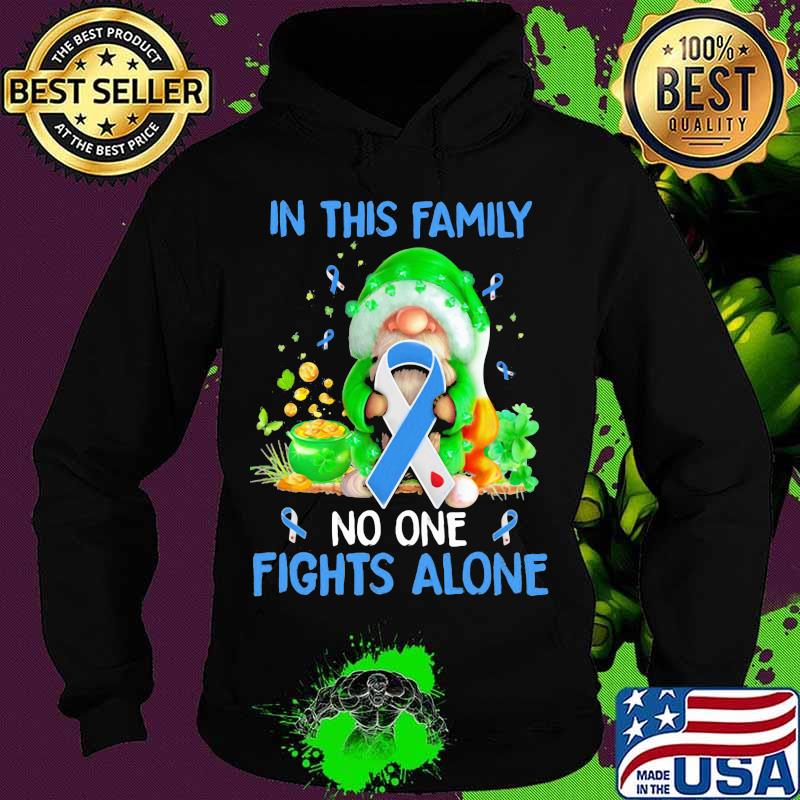 In This Family No One Fights Alone Gnome Irish Patrick’s Day Shirt