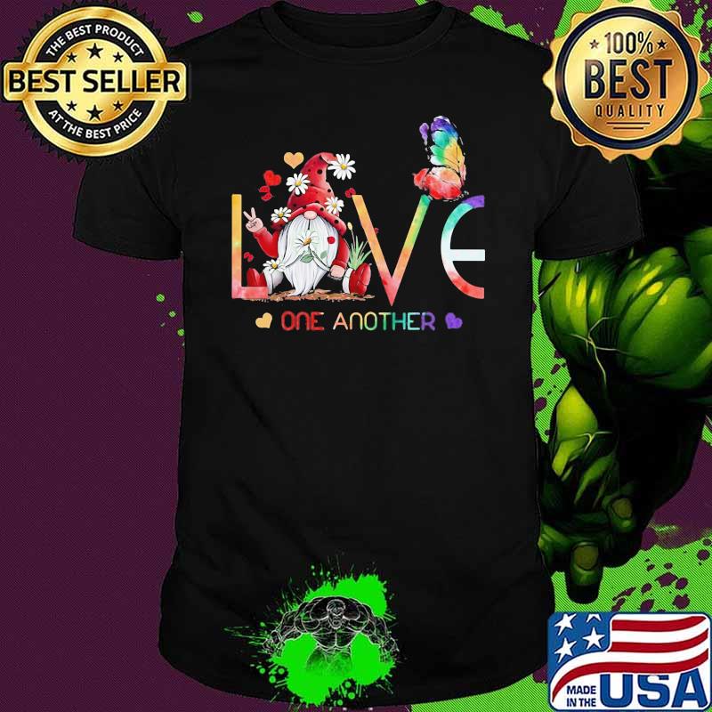Love One Another Gnome Butterflies Shirt