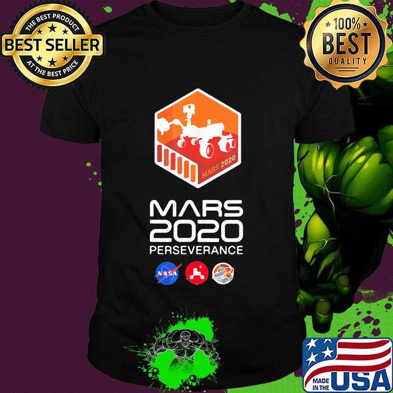 Mars Perseverance Rover Landing Feb 2021 Shirt