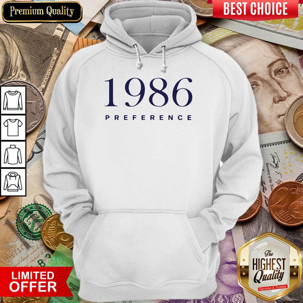 Perfect 1986 Preference Wonderful Shirt