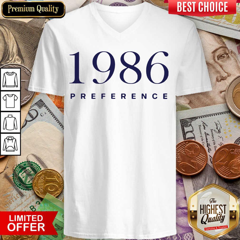 Perfect 1986 Preference Wonderful Shirt