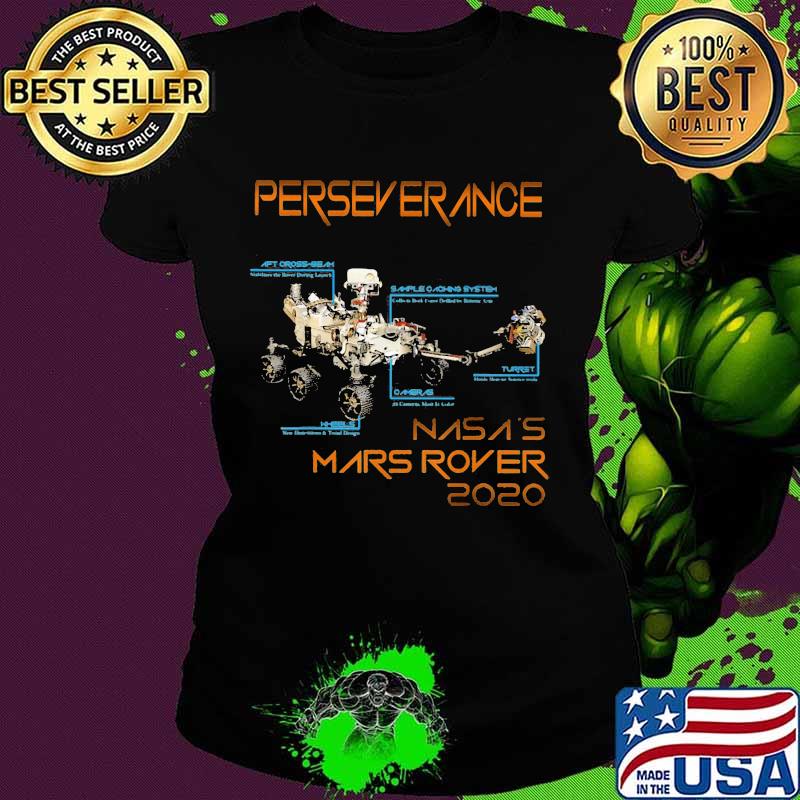 Perseverance Mars Rover Landing 2021 Shirt Ladies tee Perseverance Mars Rover Landing 2021 Shirt Ladies tee