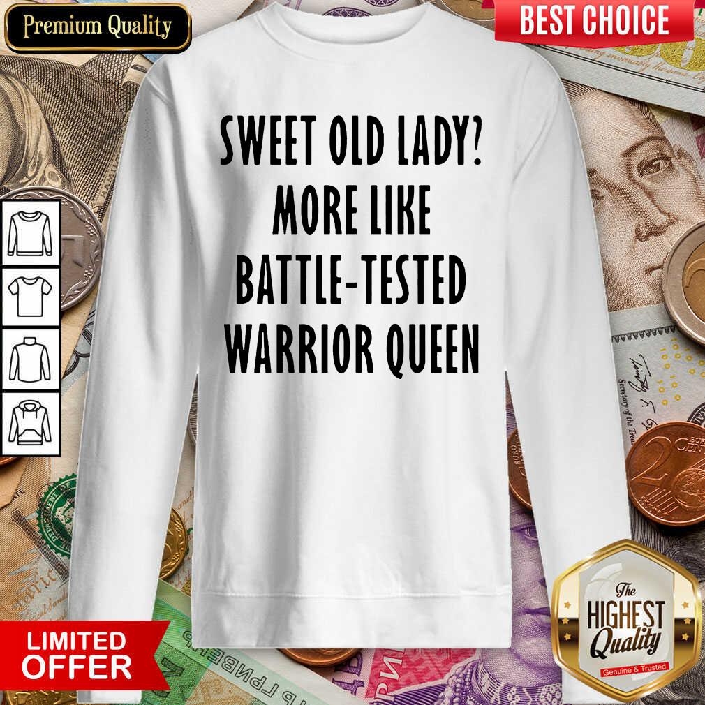Premium Sweet Lady Like Battle Warrior Queen 123 Shirt