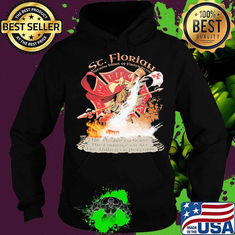 Sc Florian Patron Saint Of Firefighters Shirt Hoodie Sc Florian Patron Saint Of Firefighters Shirt Hoodie