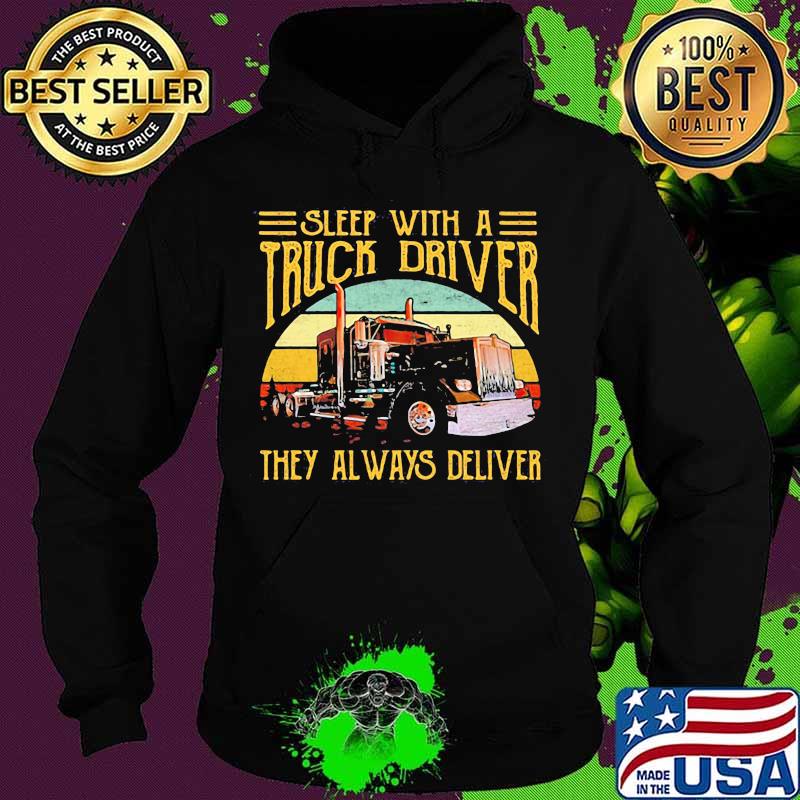 Sleep With A Truck Driver They Always Deliver Vintage Sunset Shirt