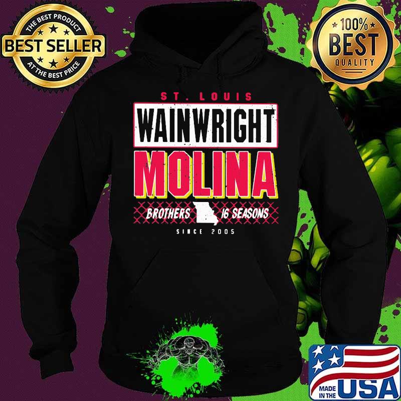 St Louis Wainwright Molina Brothers 16 Seasons Shirt Hoodie St Louis Wainwright Molina Brothers 16 Seasons Shirt Hoodie