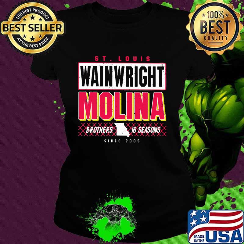 St Louis Wainwright Molina Brothers 16 Seasons Shirt Ladies tee St Louis Wainwright Molina Brothers 16 Seasons Shirt Ladies tee