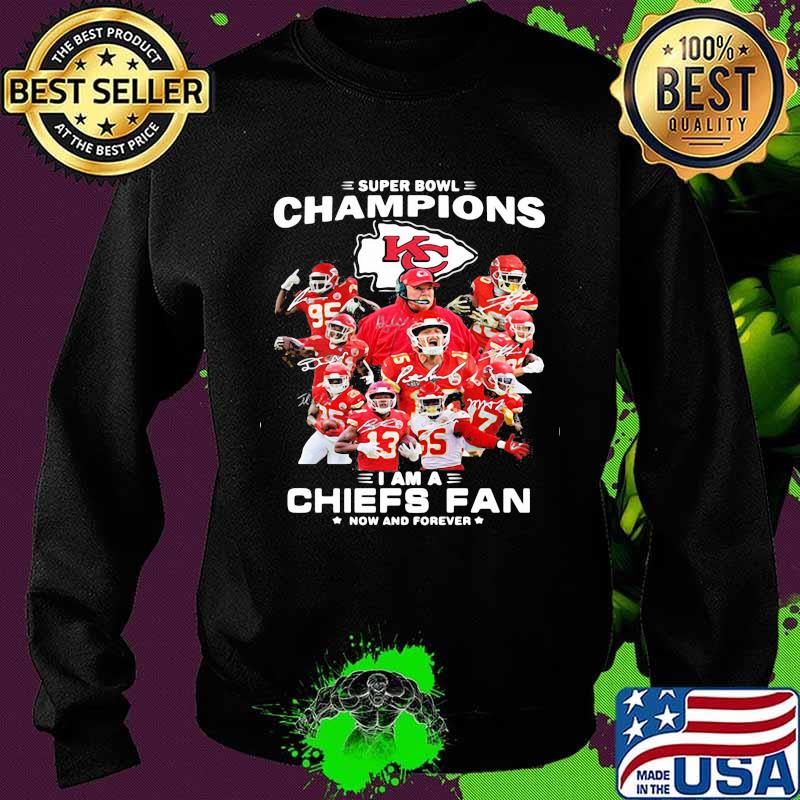 Super Bowl Champions 2021 I Am A Chiefs Fan Now And Forever Signature Shirt Sweater Super Bowl Champions 2021 I Am A Chiefs Fan Now And Forever Signature Shirt Sweater