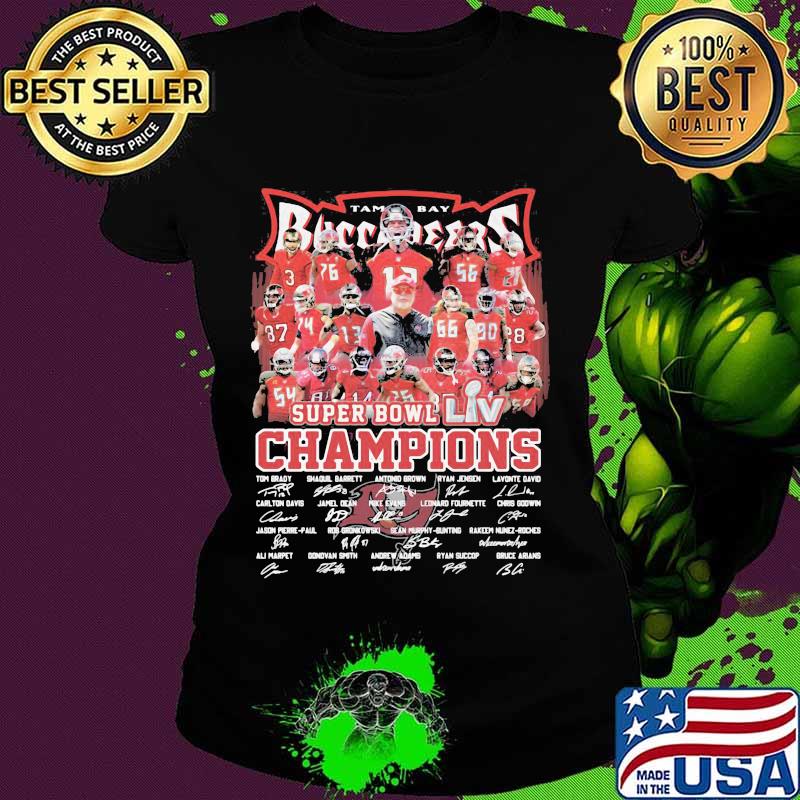 Tampa Bay Buccaneers Super Bowl Champions Signature Shirt Ladies tee Tampa Bay Buccaneers Super Bowl Champions Signature Shirt Ladies tee
