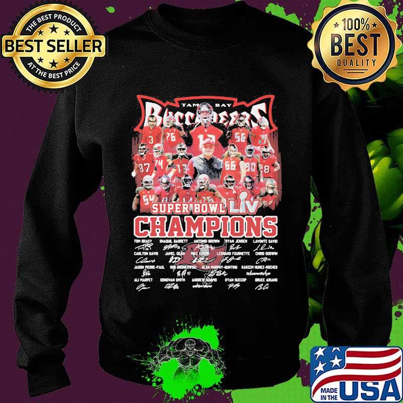 Tampa Bay Buccaneers Super Bowl Champions Signature Shirt Sweater Tampa Bay Buccaneers Super Bowl Champions Signature Shirt Sweater