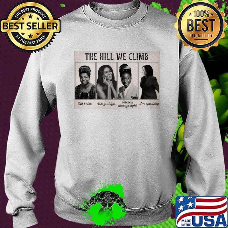 the hill we climb shirt