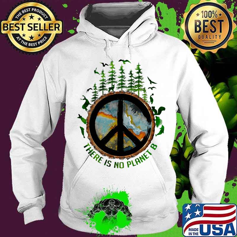 There Is No Planet B Birds Shirt