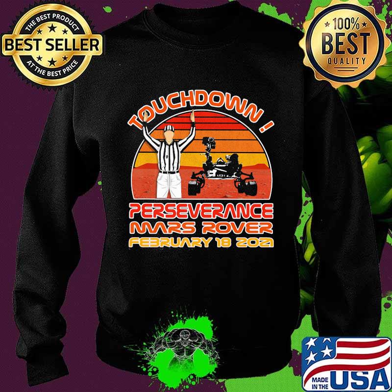 Touchdown Perseverance Mars Rover February 2021 Sunset Vintage Shirt Sweater Touchdown Perseverance Mars Rover February 2021 Sunset Vintage Shirt Sweater