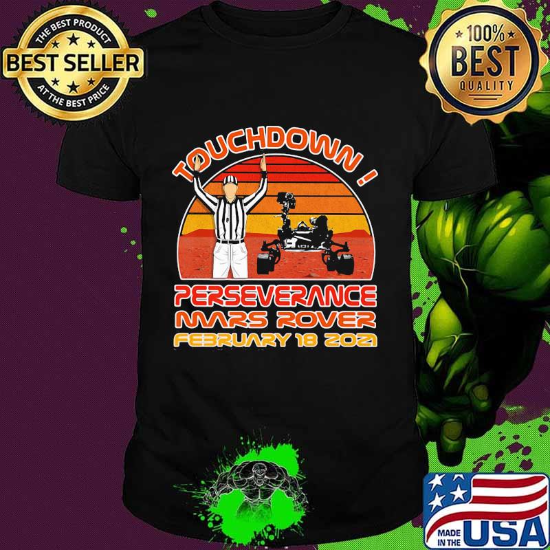 Touchdown Perseverance Mars Rover February 2021 Sunset Vintage Shirt
