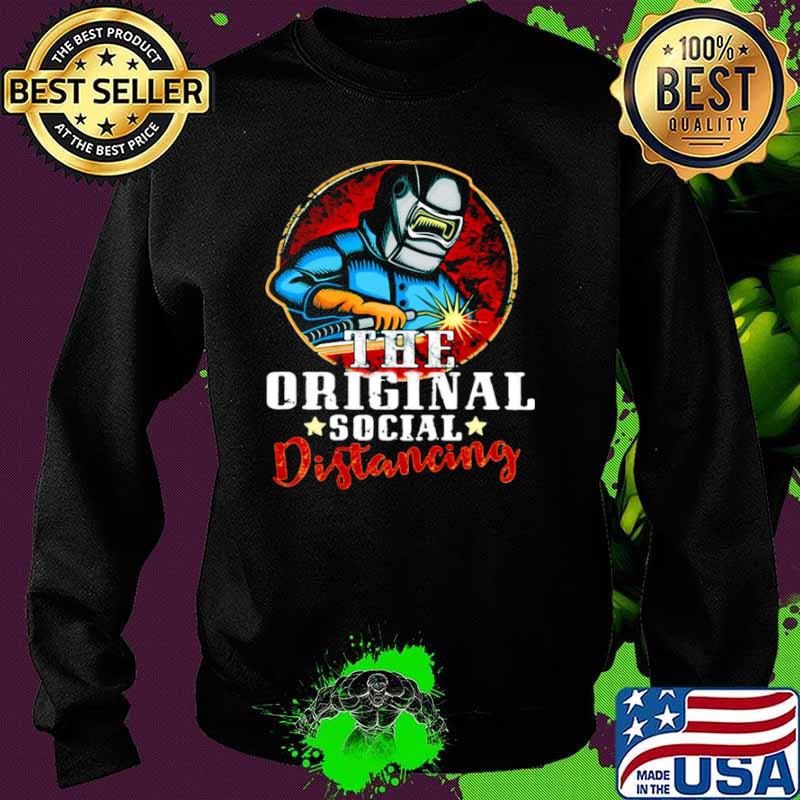Welder The Original Social Distancing Sweater Welder The Original Social Distancing Sweater