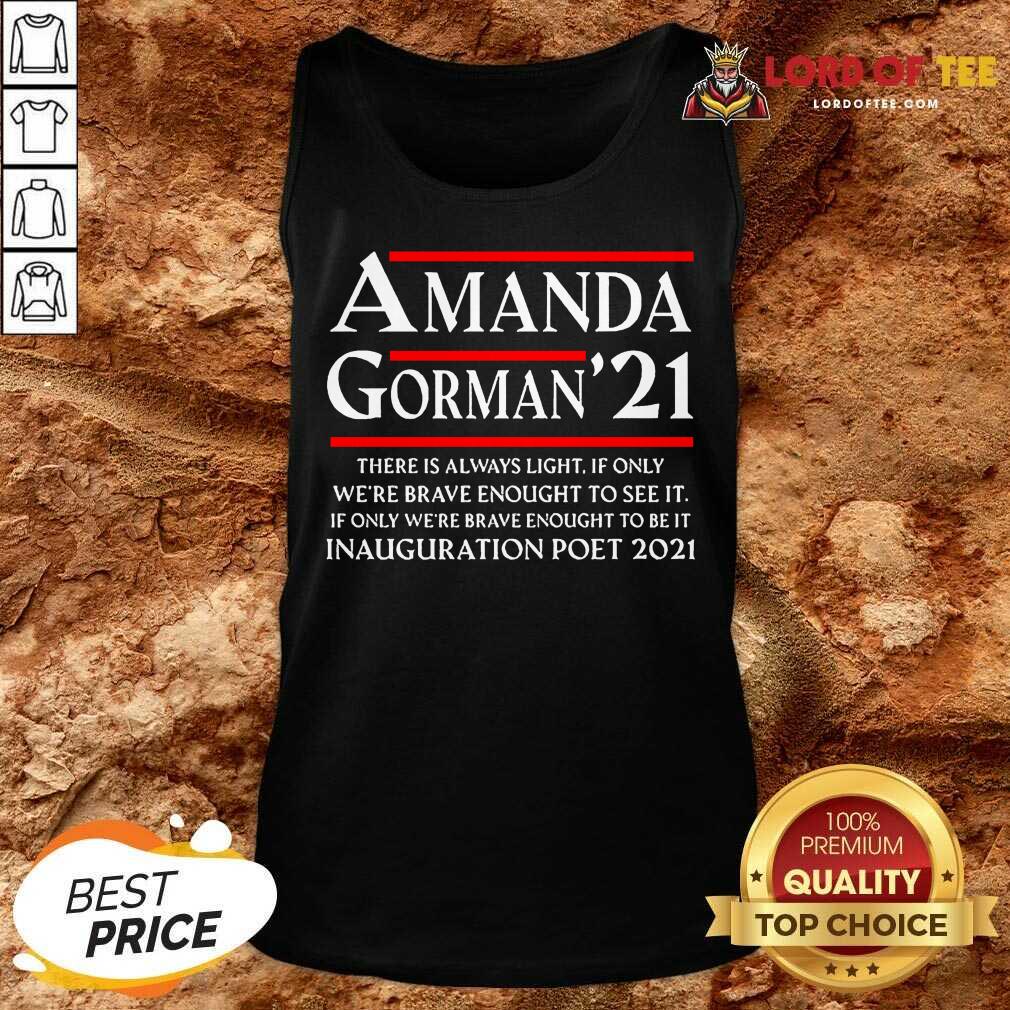 Wonder Amanda Gorman Poet Laureate Poetry There is Always Light Shirt