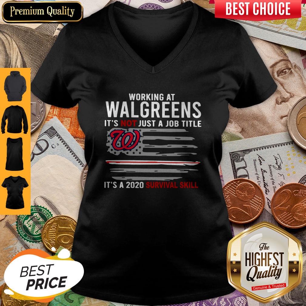 working-at-walgreens-its-not-just-a-job-title-its-a-2020-survival-skill-american-flag-v-neck.jpg