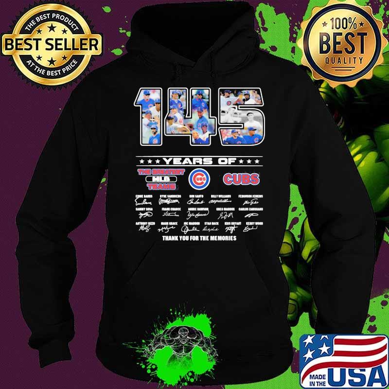 145 Years Of Chicago Cubs Thank You For The Memories Signature Shirt Hoodie 145 Years Of Chicago Cubs Thank You For The Memories Signature Shirt Hoodie