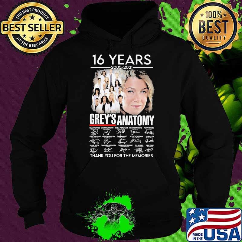 16 Years 2005 2021 Grey’s Anatomy Thank You For The Memories Signature Shirt Hoodie 16 Years 2005 2021 Grey’s Anatomy Thank You For The Memories Signature Shirt Hoodie