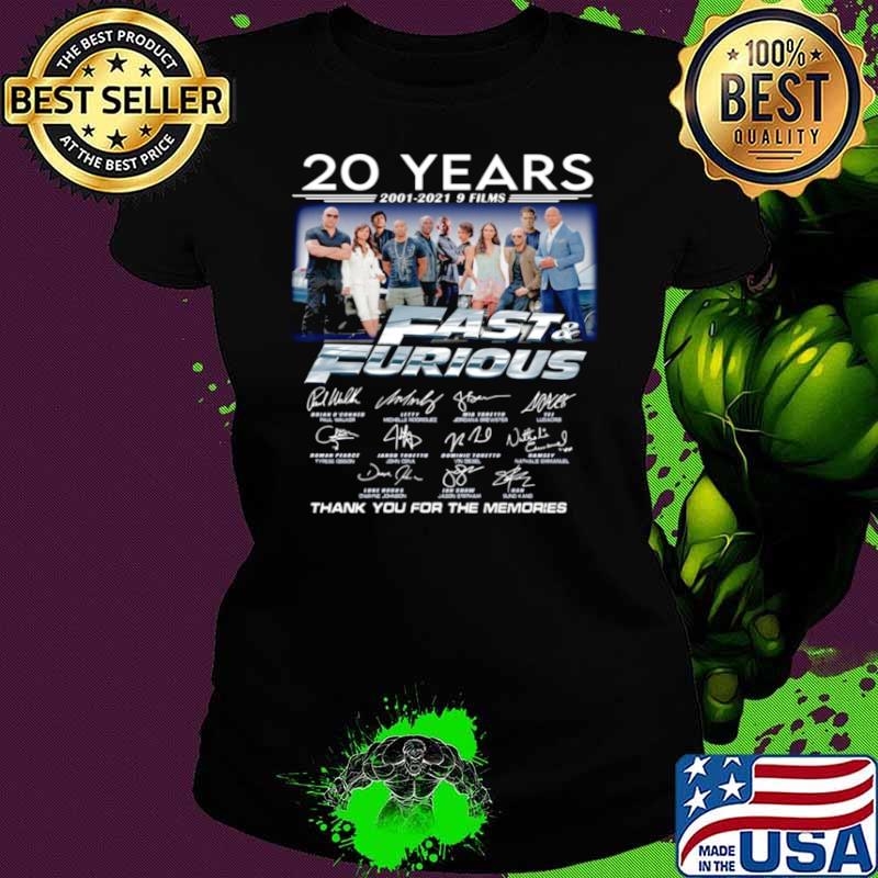 20 Years Of Fast And Furious 2001 2021 9 Films Thank You For The Memories Signatures Ladies tee 20 Years Of Fast And Furious 2001 2021 9 Films Thank You For The Memories Signatures Ladies tee