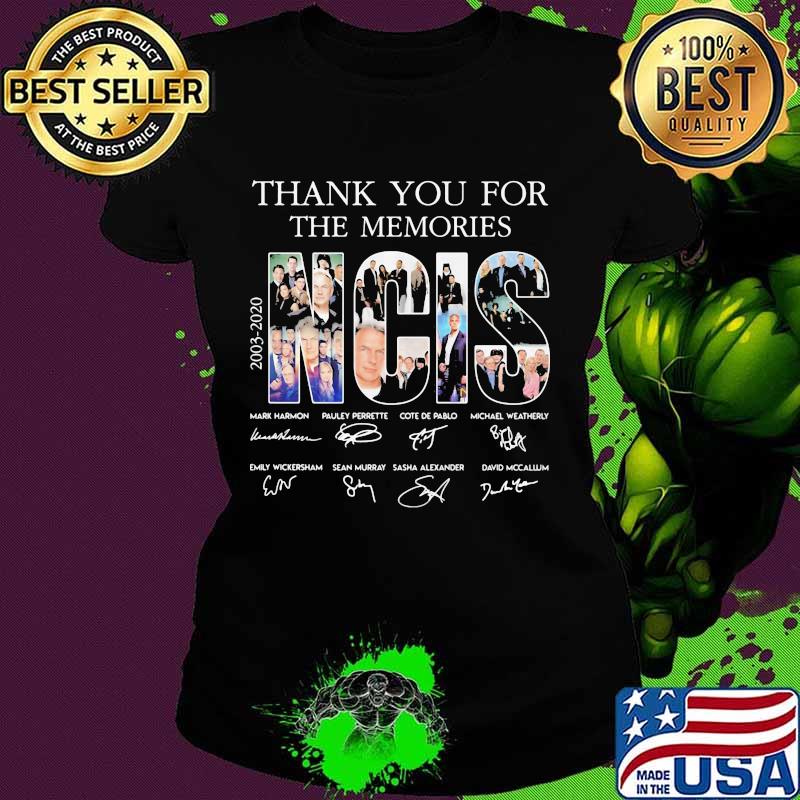 2003 2020 NCIS Thank You For The Memories Signature Shirt Ladies tee 2003 2020 NCIS Thank You For The Memories Signature Shirt Ladies tee
