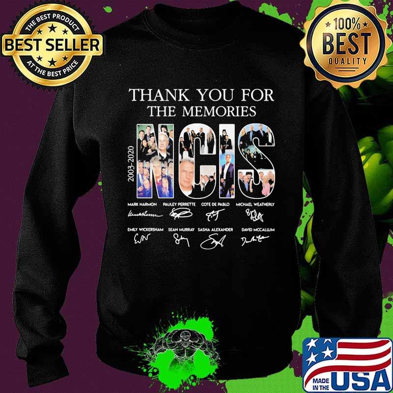 2003 2020 NCIS Thank You For The Memories Signature Shirt Sweater 2003 2020 NCIS Thank You For The Memories Signature Shirt Sweater