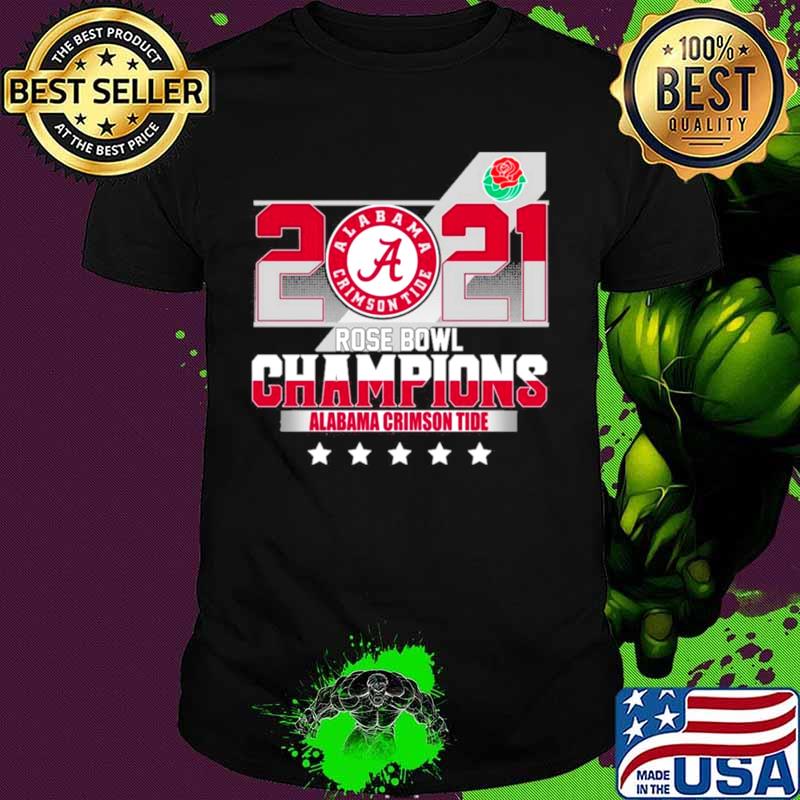 2021 Alabama Crimson Tide Rose Bowl Champions shirt