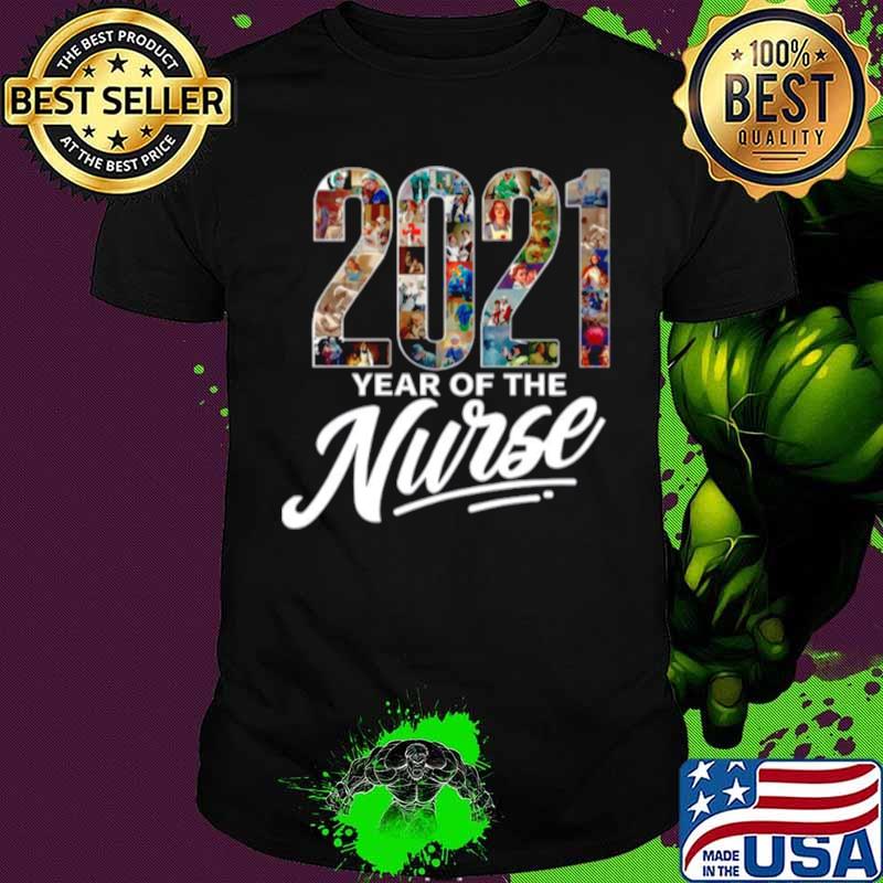2021 Years Of The Nurse shirt