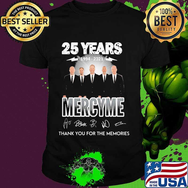 25 Years 1994 2021 Mercyme Signature Shirt