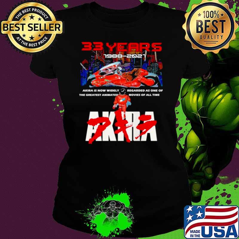 33 Years 1988 2021 Akira Ladies tee 33 Years 1988 2021 Akira Ladies tee