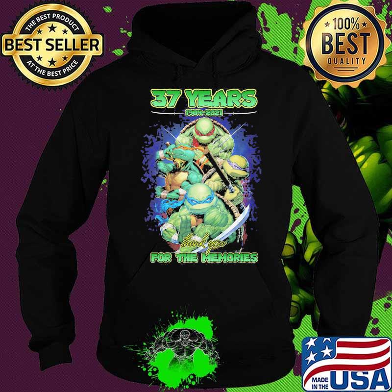 37 Years 1984 2021 Ninja Thank You For The Memories Shirt Hoodie 37 Years 1984 2021 Ninja Thank You For The Memories Shirt Hoodie